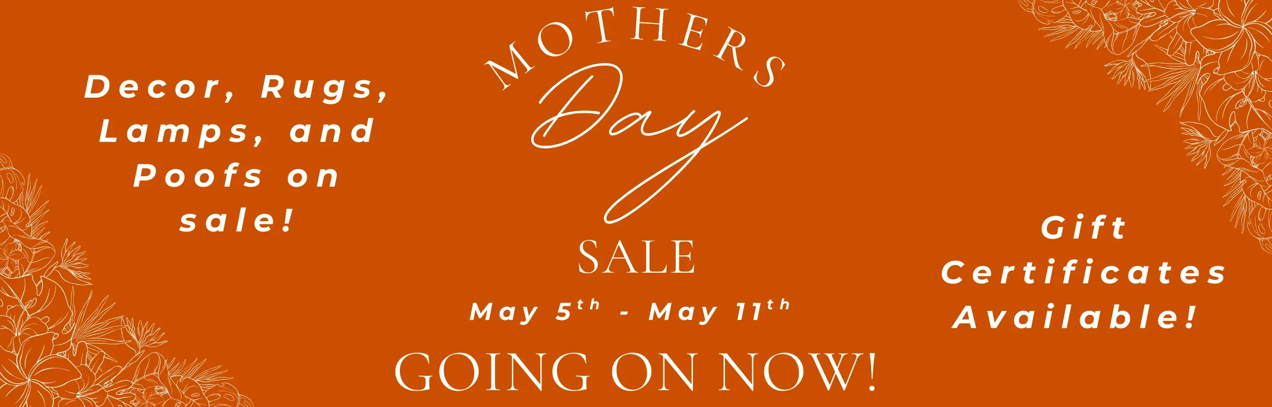 Mothers Day Sale Going On Now!